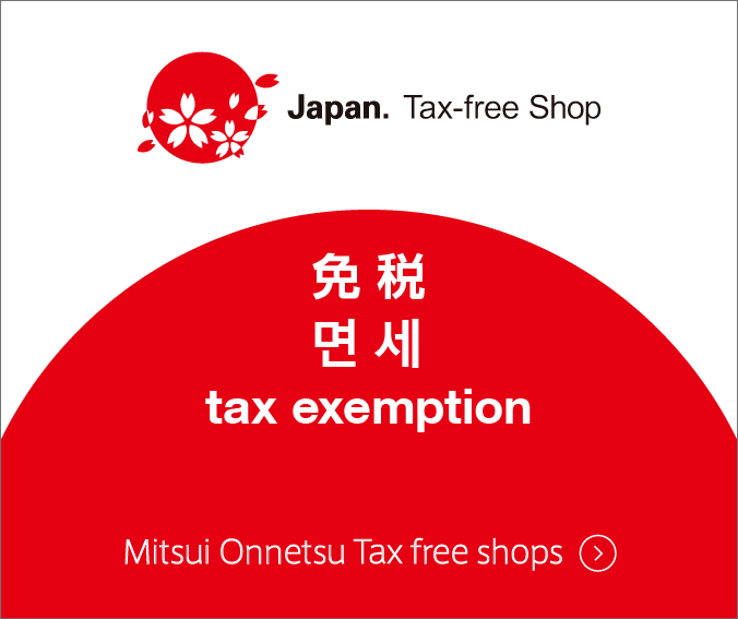 Mitsui Onnetsu Tax free shops